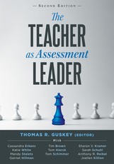 The Teacher as Assessment Leader, Second Edition