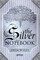 The Silver Notebook