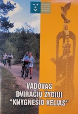 Vadovas dviračių žygiui „Knygnešio kelias“