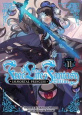 Free Life Fantasy Online: Immortal Princess (Light Novel) Vol. 11