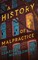 A History of Malpractice