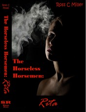 Horseless Horsemen, Book 2: Rita
