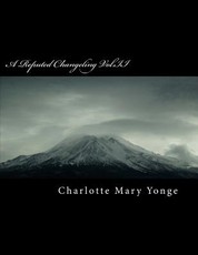 A Reputed Changeling Vol.II