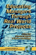 Educating Managers Through Real World Projects (Hc)