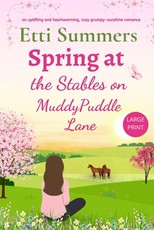 Spring at The Stables on Muddypuddle Lane
