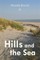 Hills and the Sea
