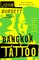 Bangkok Tattoo