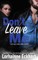 Don't Leave Me