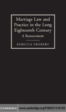 Marriage Law and Practice in the Long Eighteenth Century