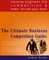 Ultimate Business Competition Guide : Reverse Engineer The Competition And Make 'em Eat Your Dust!