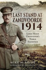 Last Stand At Zandvoorde 1914