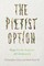 Pietist Option