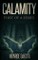 Calamity First of a Series