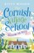 The Cornish Village School - Breaking the Rules