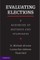 Evaluating Elections