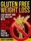 Gluten Free Weight Loss