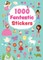 1000 Fantastic Stickers