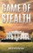 Game of Stealth