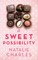 A Sweet Possibility