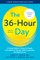 The 36-Hour Day