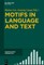 Motifs in Language and Text