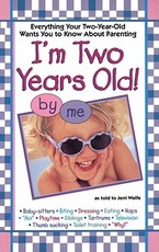 I'm Two Years Old