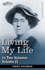 Living My Life, in Two Volumes
