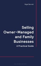 Selling Owner-Managed and Family Businesses - A Practical Guide