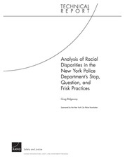Analysis of Racial Disparities in the New York City Police Department's Stop, Question, and Frisk Practices