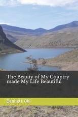 The Beauty of My Country Made My Life Beautiful