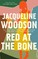 Red at the Bone