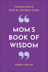 A Mother's Wisdom