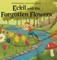 Eckil and the Forgotten Flowers