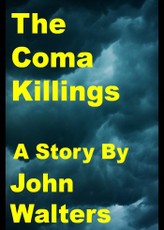 Coma Killings