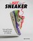 Art of the Sneaker