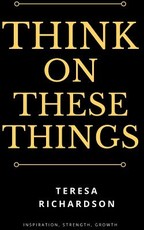 Think On These Things