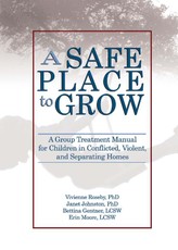 A Safe Place to Grow