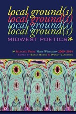 Local Ground(s)--Midwest Poetics