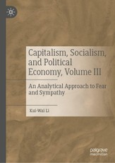 Capitalism, Socialism, and Political Economy, Volume III