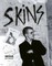 Skins