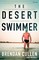 The Desert Swimmer