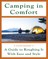 Camping in Comfort