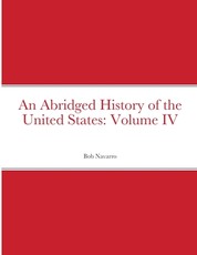 An Abridged History of the United States