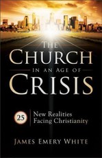 Church in an Age of Crisis