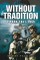 Without Tradition