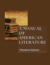 A Manual of American Literature