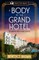 A Body at the Grand Hotel