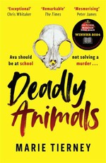 Tierney, M: Deadly Animals