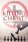 Killing Christ