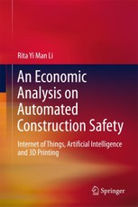 An Economic Analysis on Automated Construction Safety